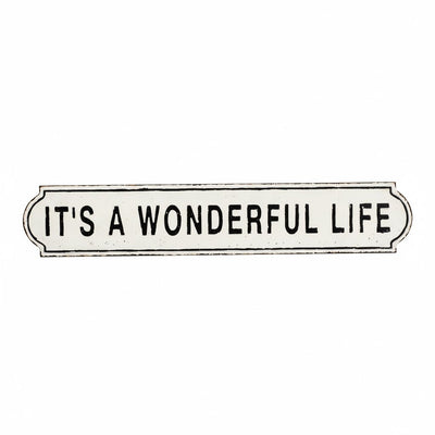 It's a Wonderful Life Sign 112x21cm