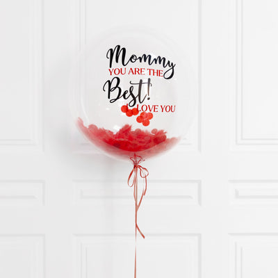 Mommy You are The Best Balloon in a box